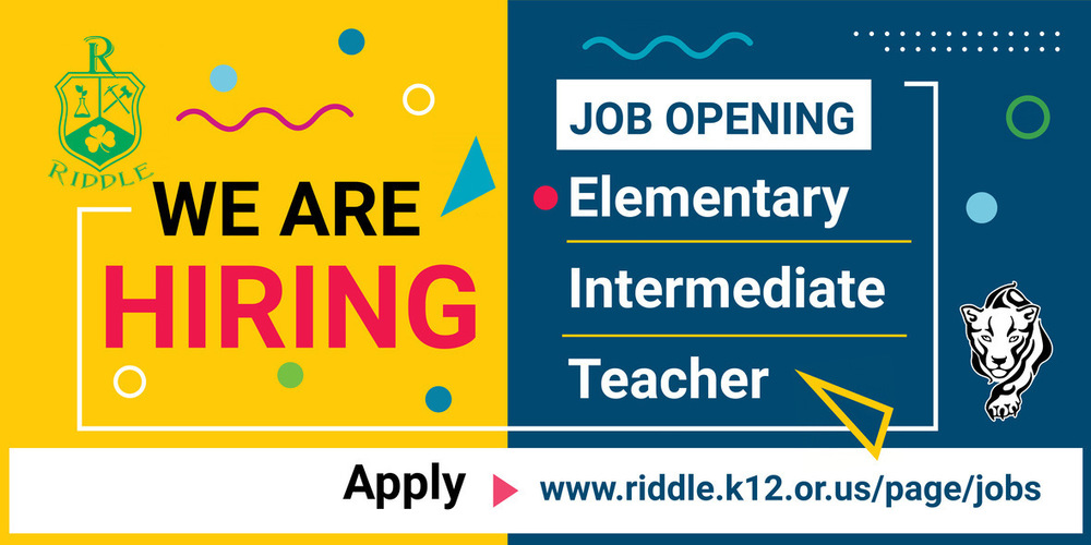 Riddle Elementary is hiring an Elementary Intermediate Teacher for 2021-2022 Academic Year