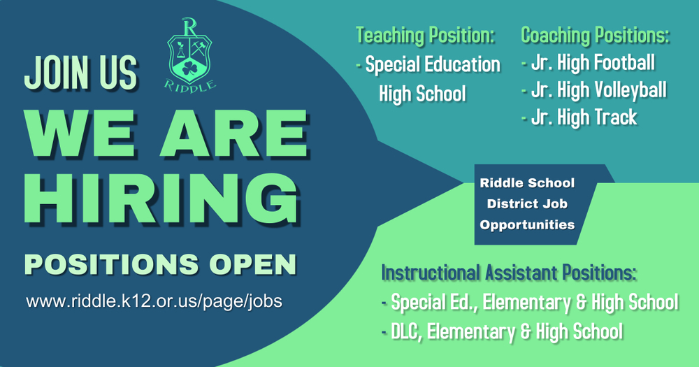 Riddle School District is hiring!