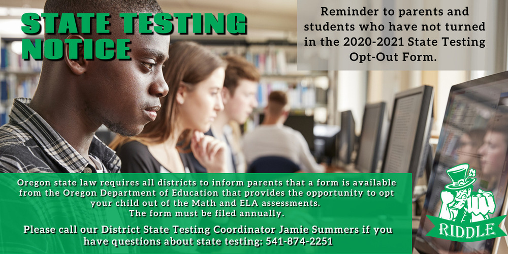 State Testing Notice OptOut Form Available Riddle School District